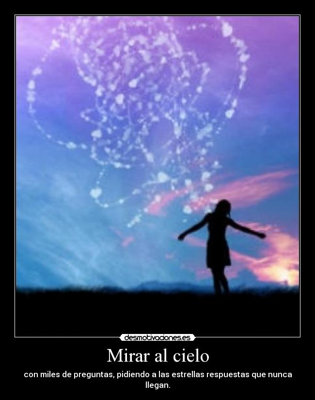 Mirar al cielo - 