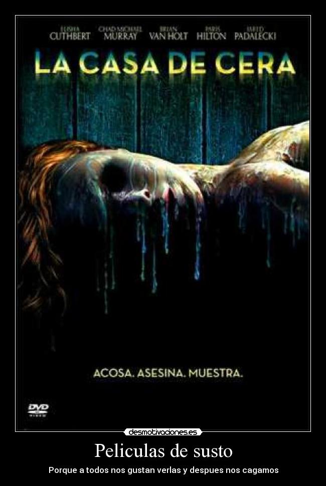 Peliculas de susto -