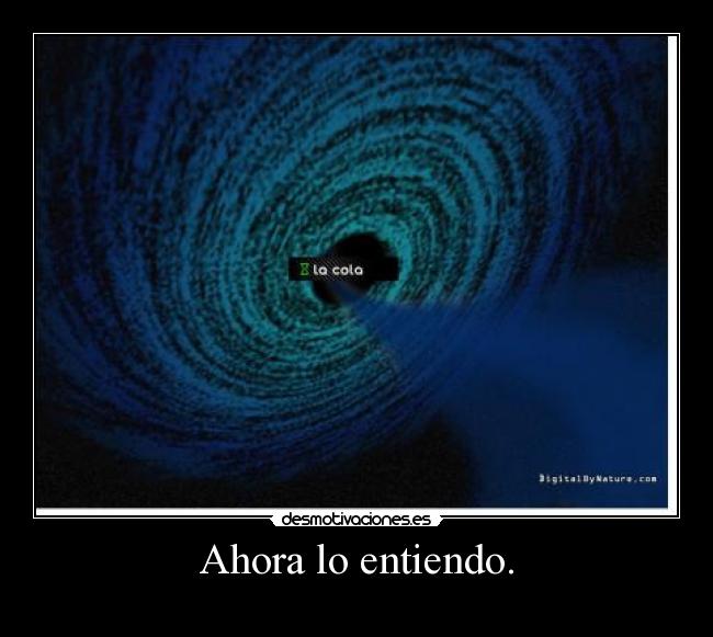 Ahora lo entiendo. -