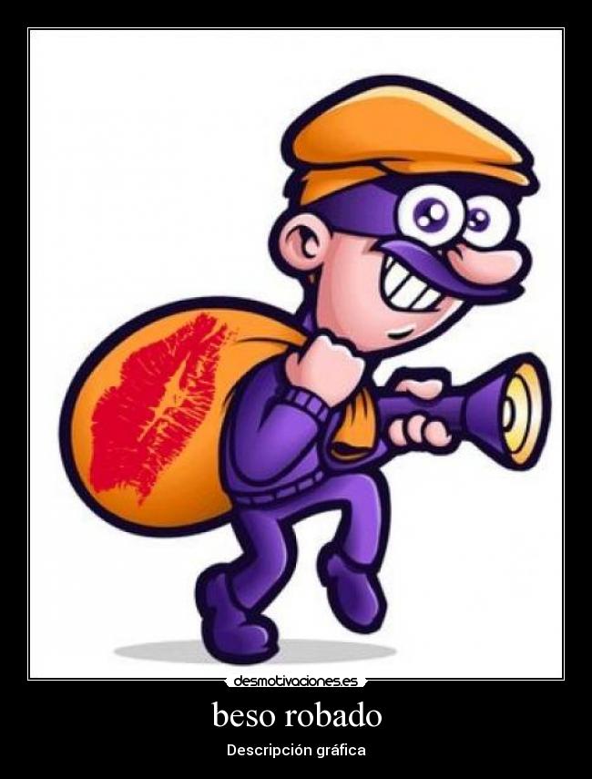 beso robado - Descripción gráfica