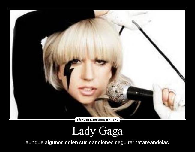 Lady Gaga -