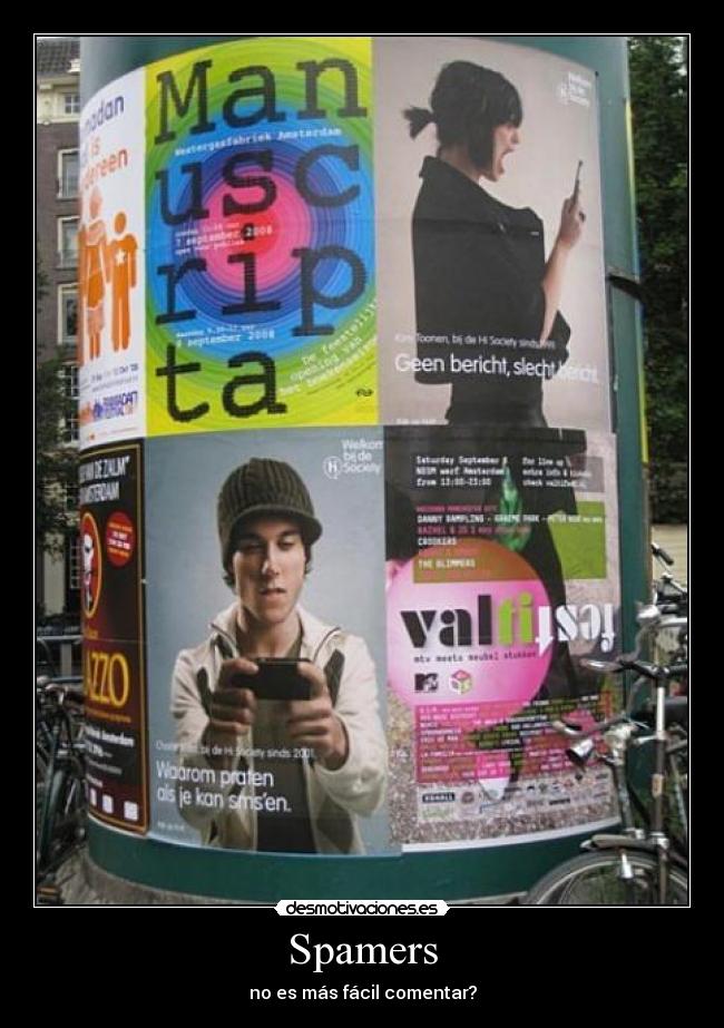 Spamers - no es más fácil comentar?