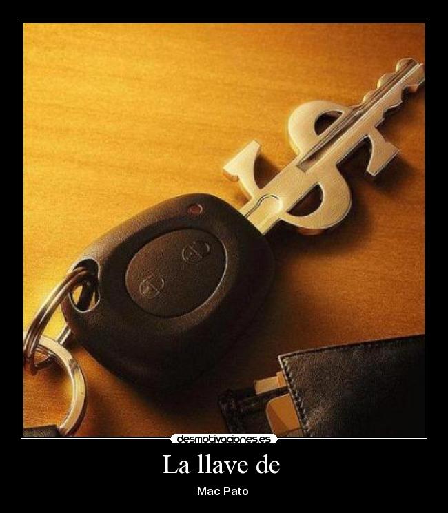 La llave de -
