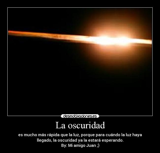 La oscuridad -