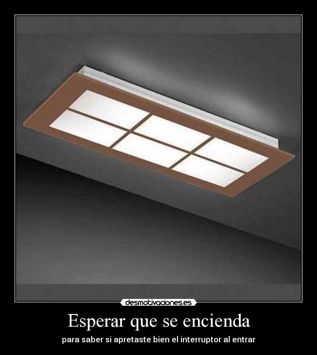 Esperar que se encienda -