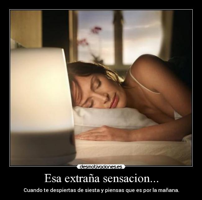 Esa extraña sensacion... - 