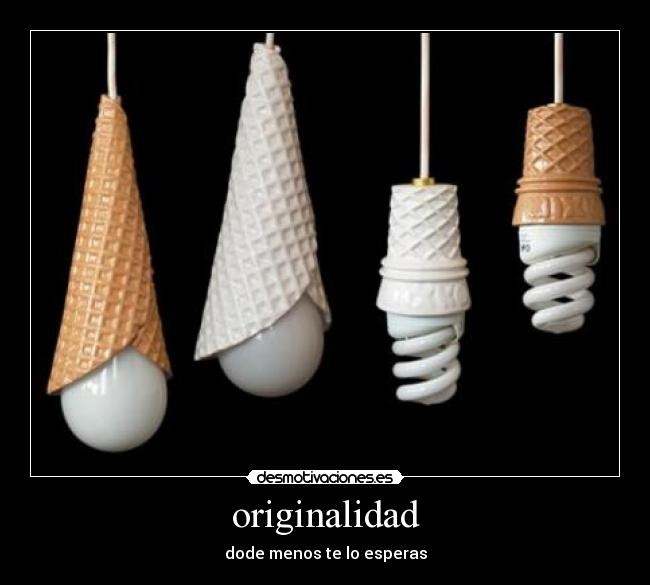 originalidad - dode menos te lo esperas