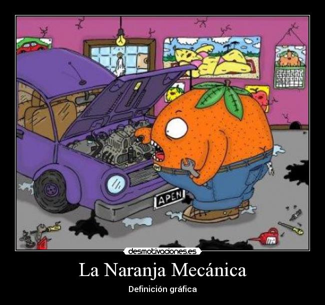 La Naranja Mecánica -