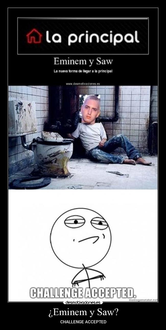 ¿Eminem y Saw? - CHALLENGE ACCEPTED