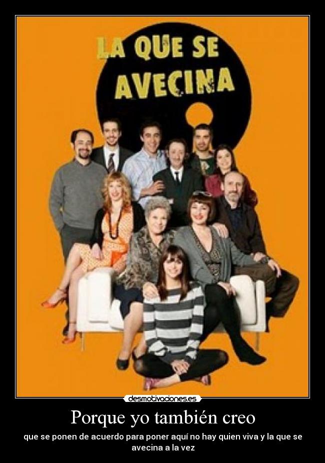Porque yo también creo -
