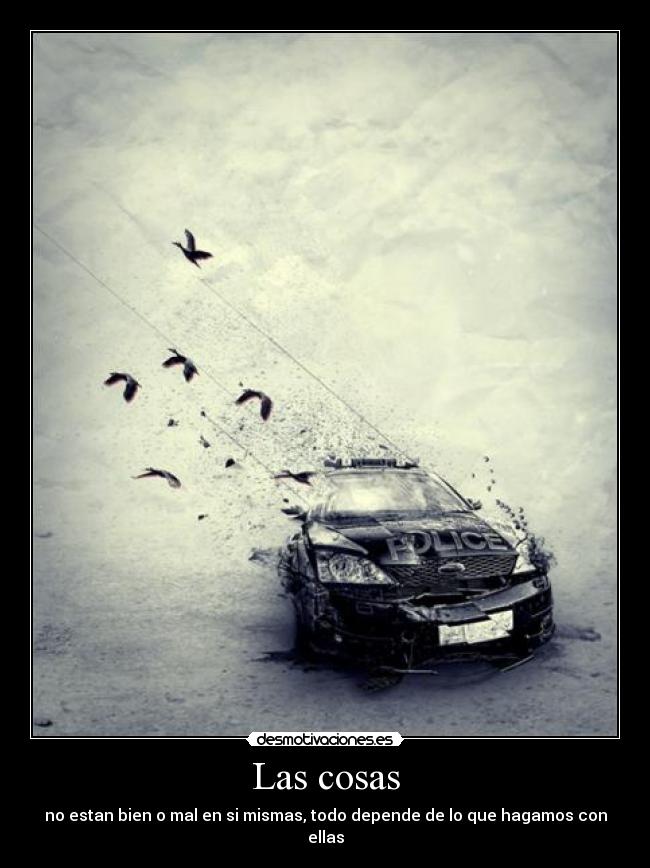 Las cosas | Desmotivaciones