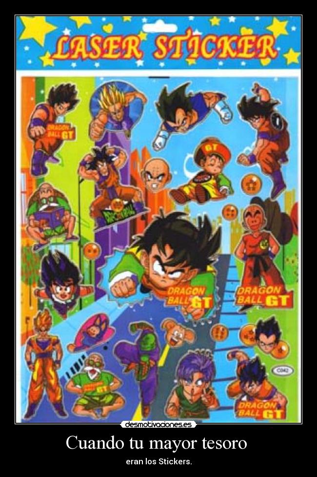 Cuando tu mayor tesoro  - eran los Stickers.