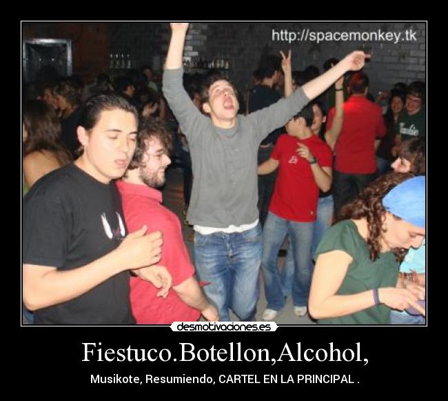 Fiestuco.Botellon,Alcohol, - 