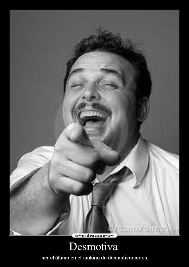 carteles desmotiva desmotivaciones