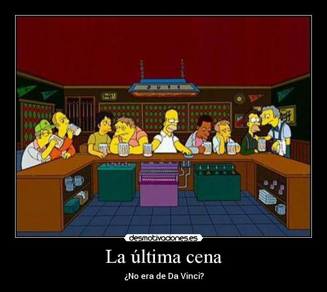 La última cena - ¿No era de Da Vinci?