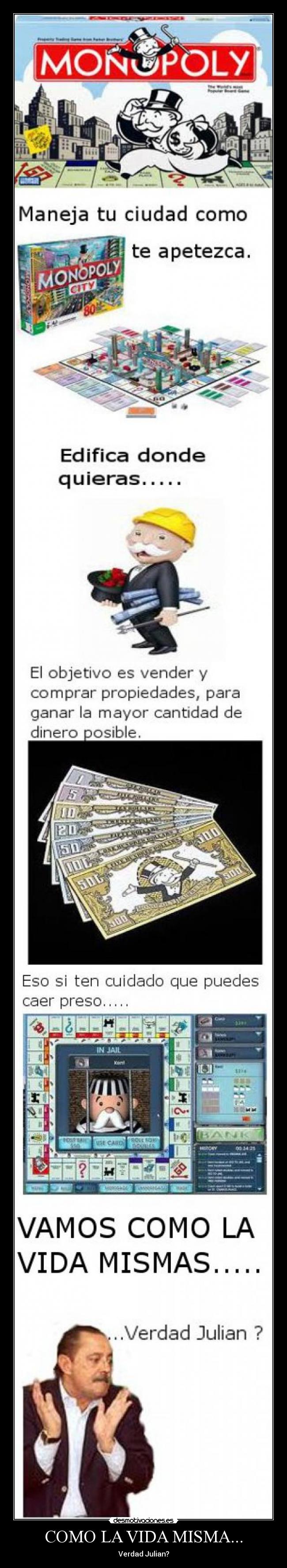 COMO LA VIDA MISMA... - 