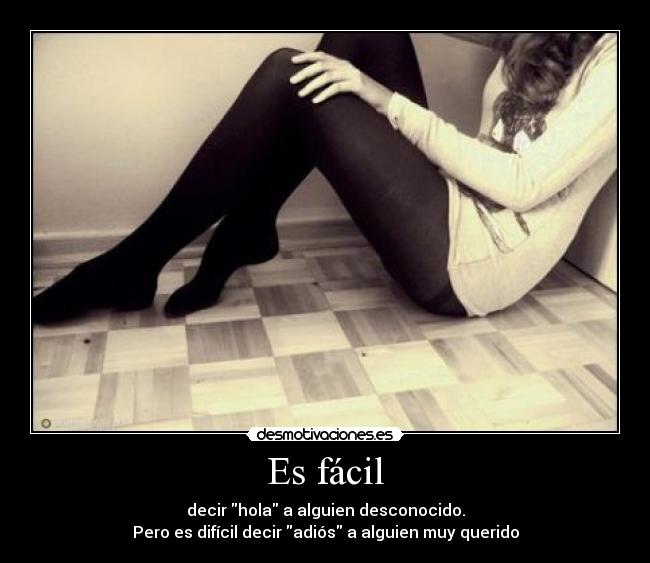 Es fácil -