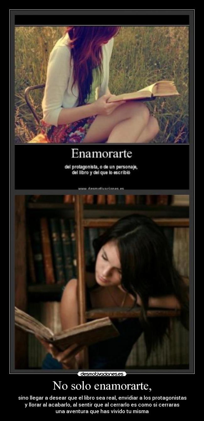 No solo enamorarte, -