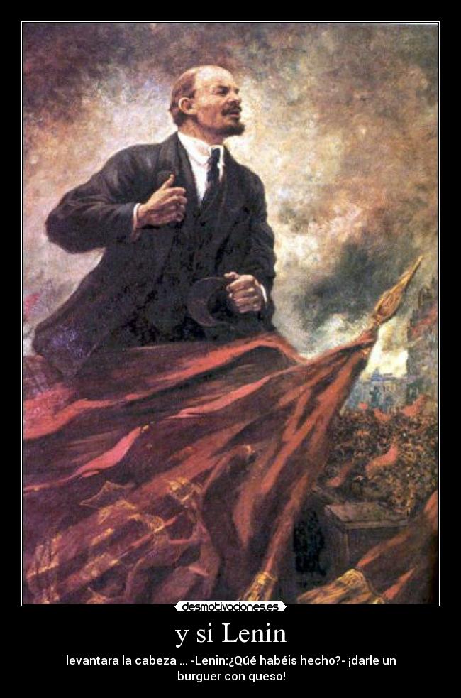 carteles lenin desmotivaciones