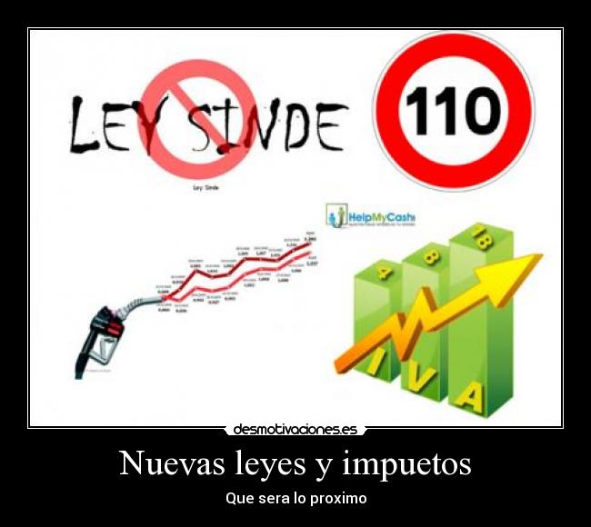 Nuevas leyes y impuetos -