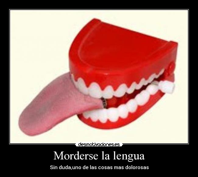 Morderse la lengua -