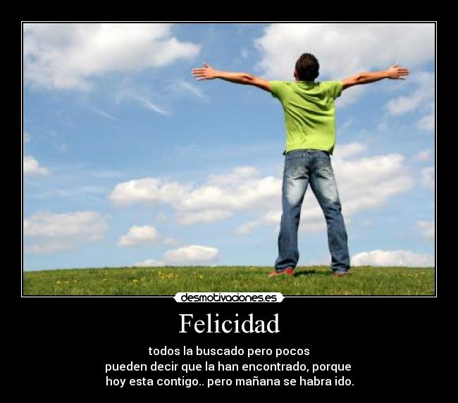 Felicidad -