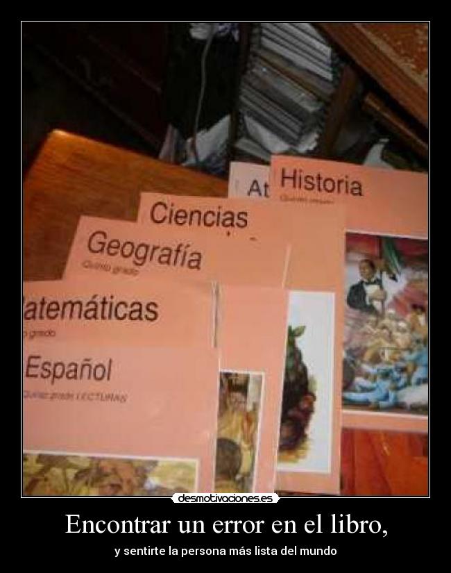 Encontrar un error en el libro, - y sentirte la persona más lista del mundo
