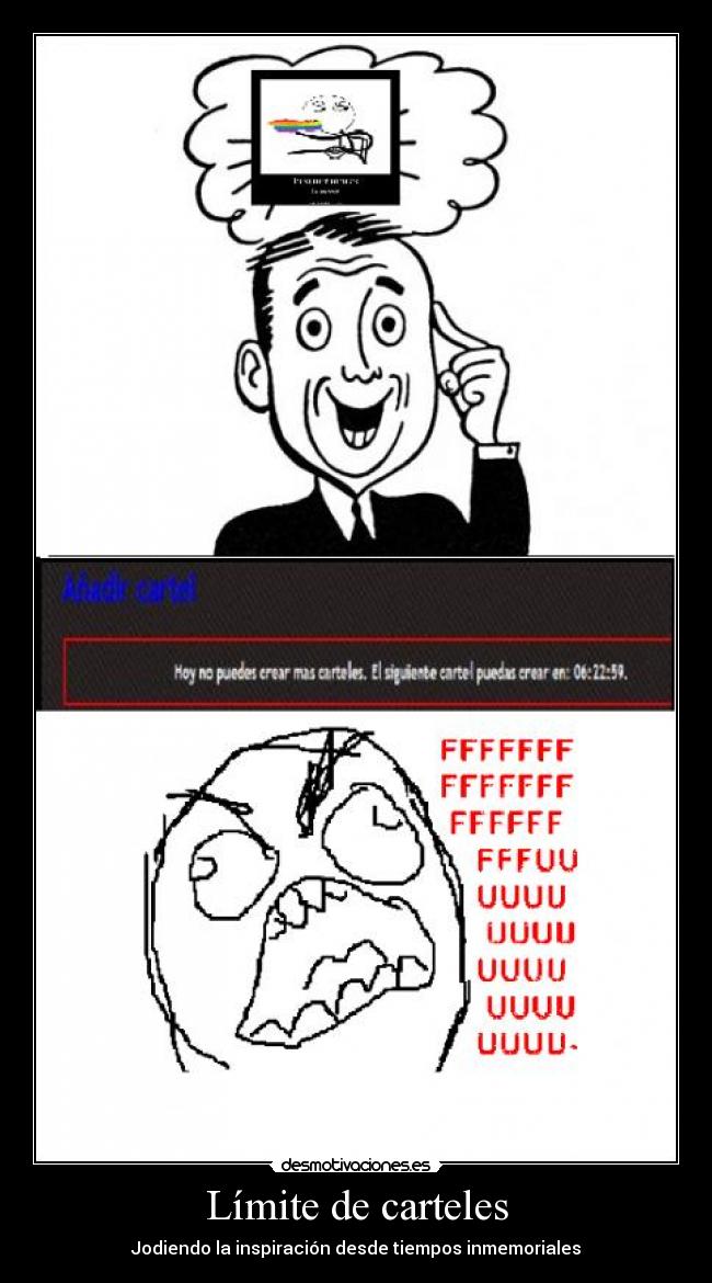 Límite de carteles - Jodiendo la inspiración desde tiempos inmemoriales