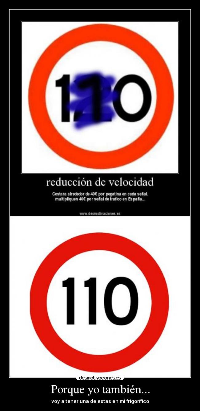 Porque yo también... - voy a tener una de estas en mi frigorífico