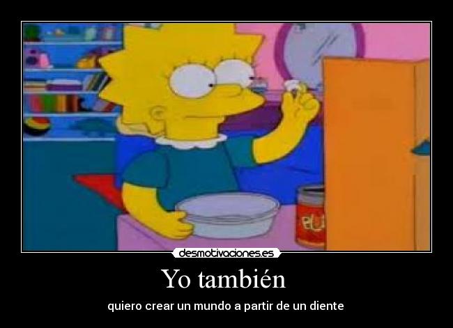 Yo también -