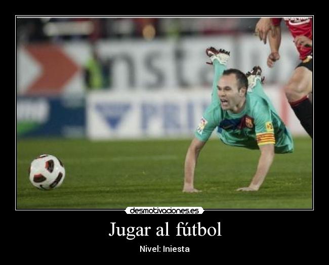 Jugar al fútbol - Nivel: Iniesta