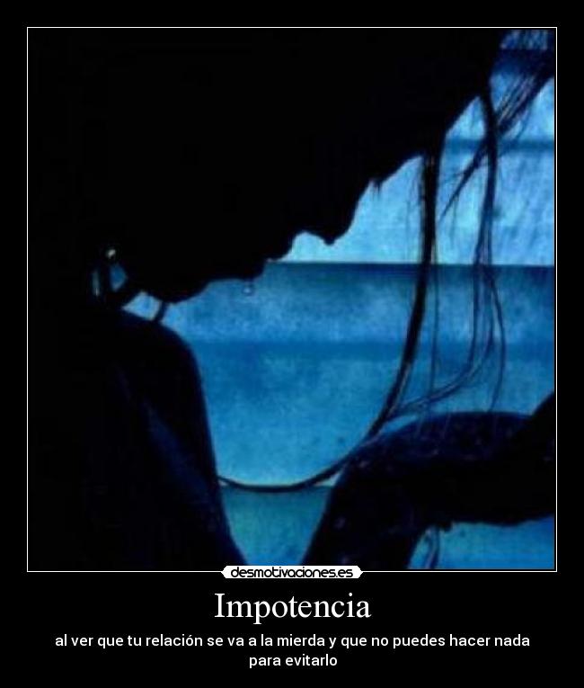 Impotencia -