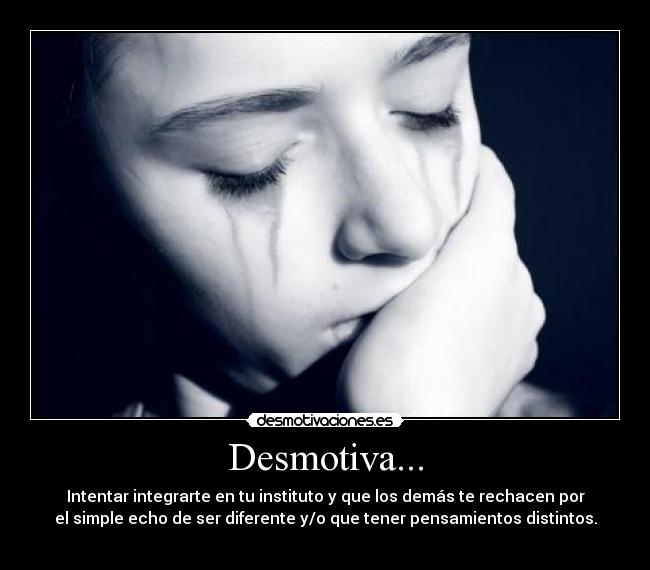 Desmotiva... -