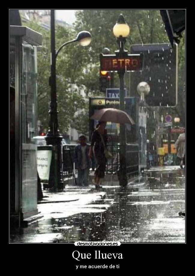 Que llueva - 