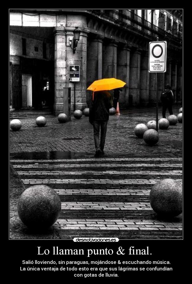 Lo llaman punto & final.  - 