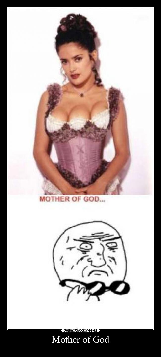 Mother of God -