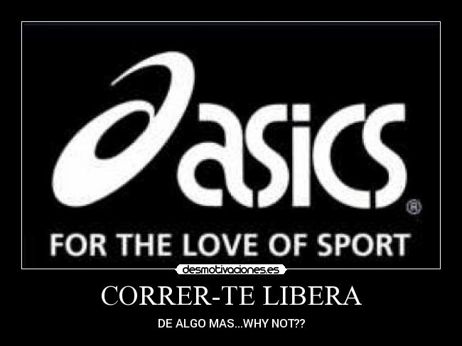carteles asics desmotivaciones