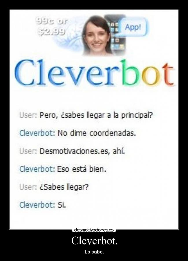 carteles cleverbot sabe desmotivaciones