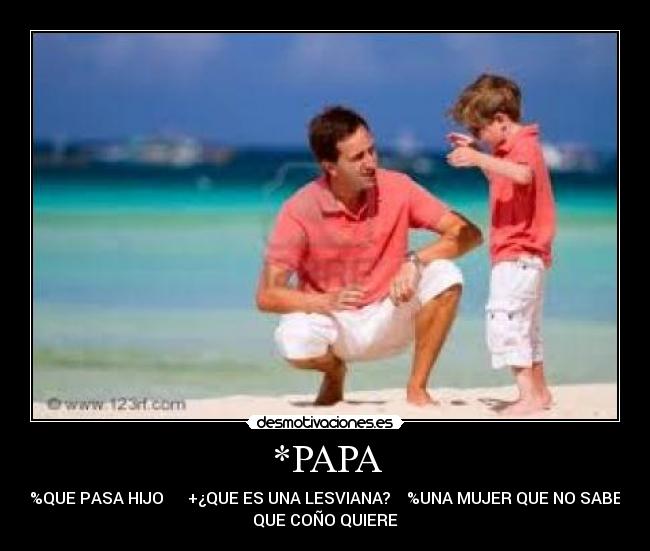 *PAPA - 
