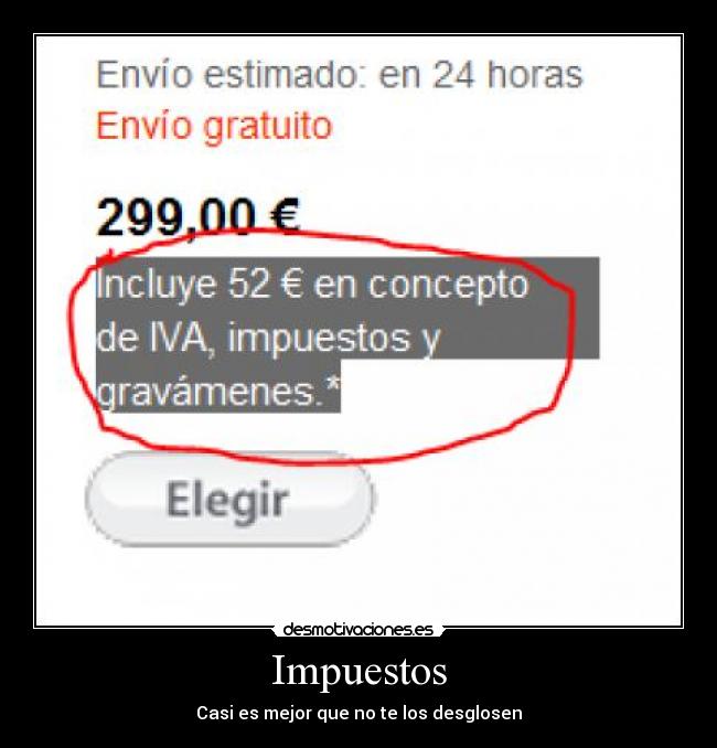 Impuestos - Casi es mejor que no te los desglosen