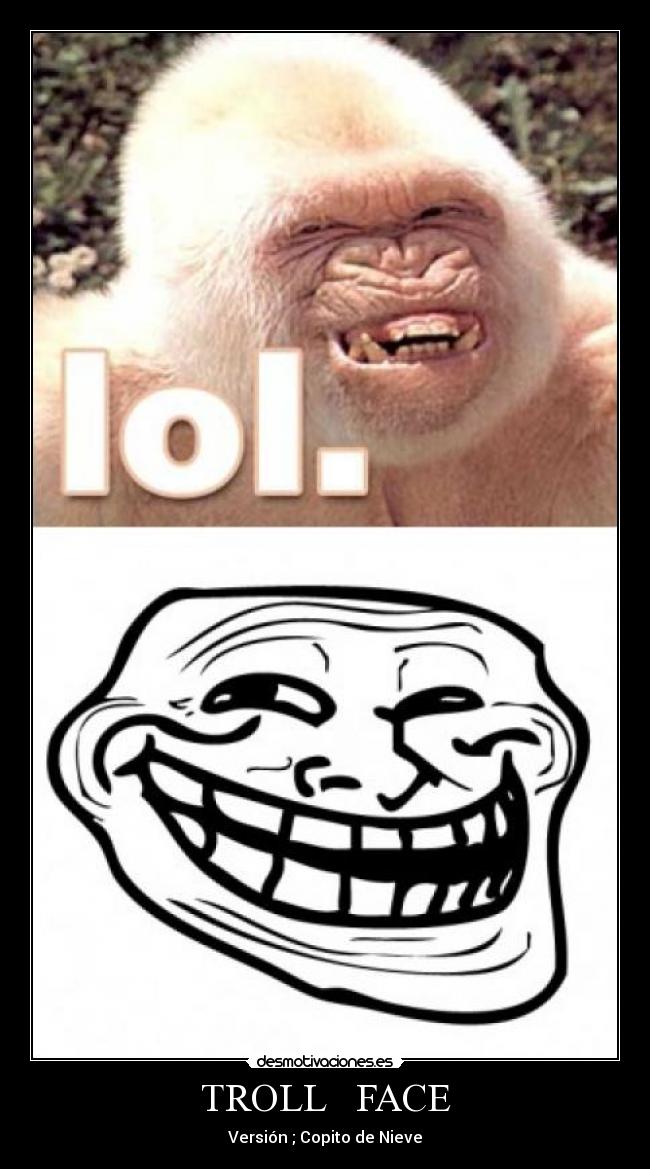 TROLL FACE - Versión ; Copito de Nieve