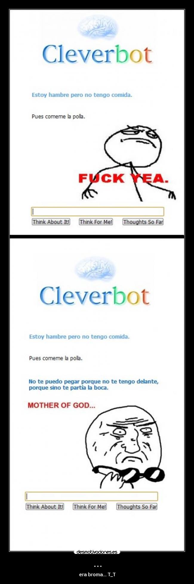 ... - era broma... T_T