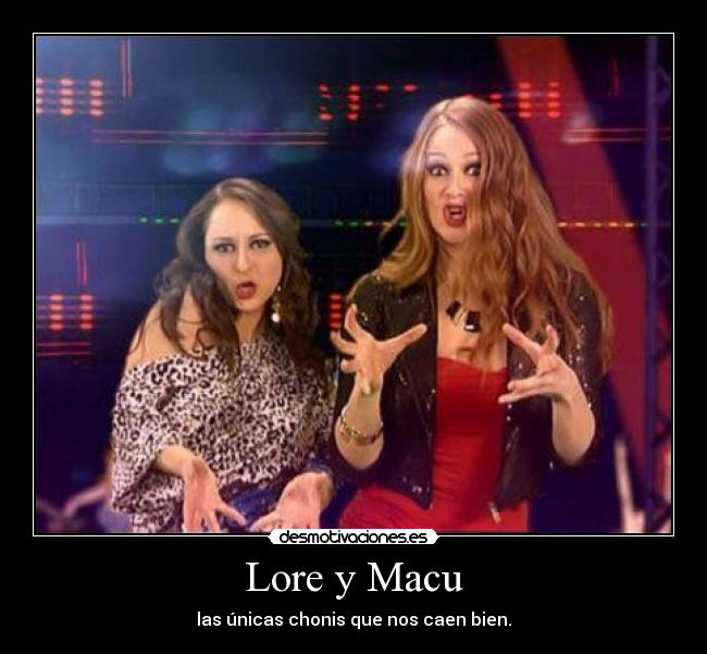 Lore y Macu -