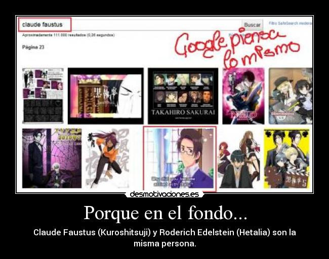 Porque en el fondo... -