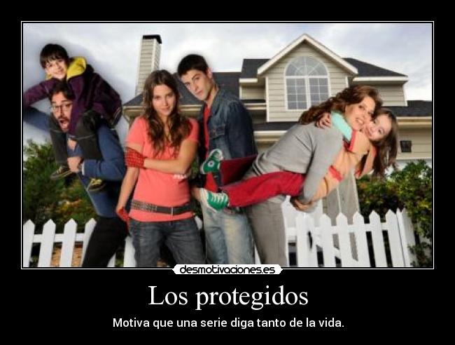 Los protegidos -