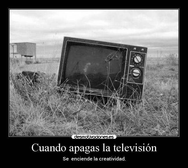 Cuando apagas la televisión - 