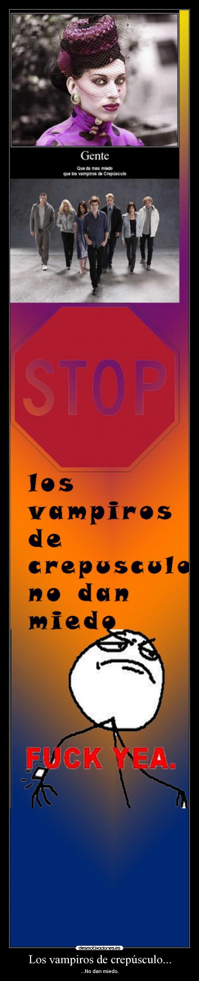 Los vampiros de crepúsculo... -
