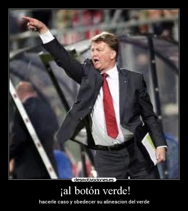 ¡al botón verde! -