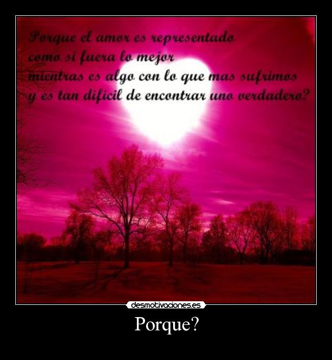 Porque? -