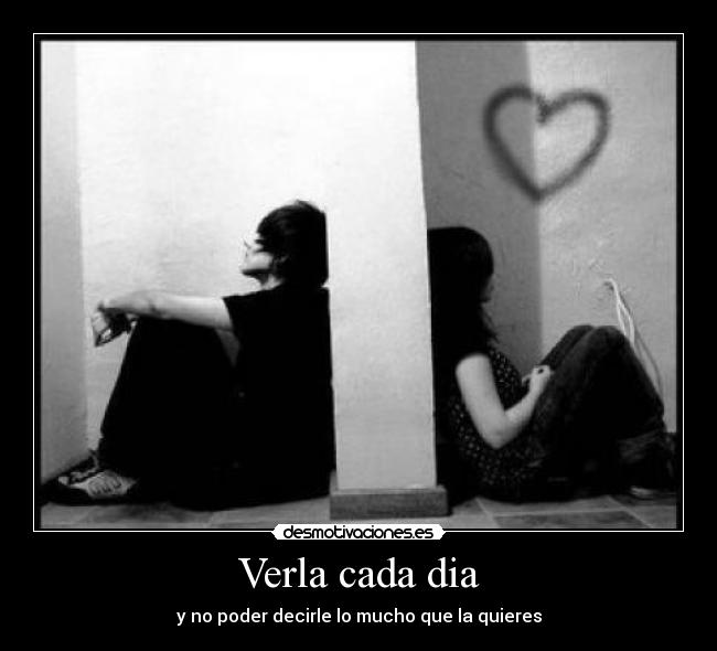 Verla cada dia - 